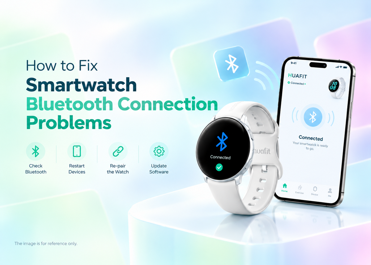 How to Fix Smartwatch Bluetooth Connection Problems
